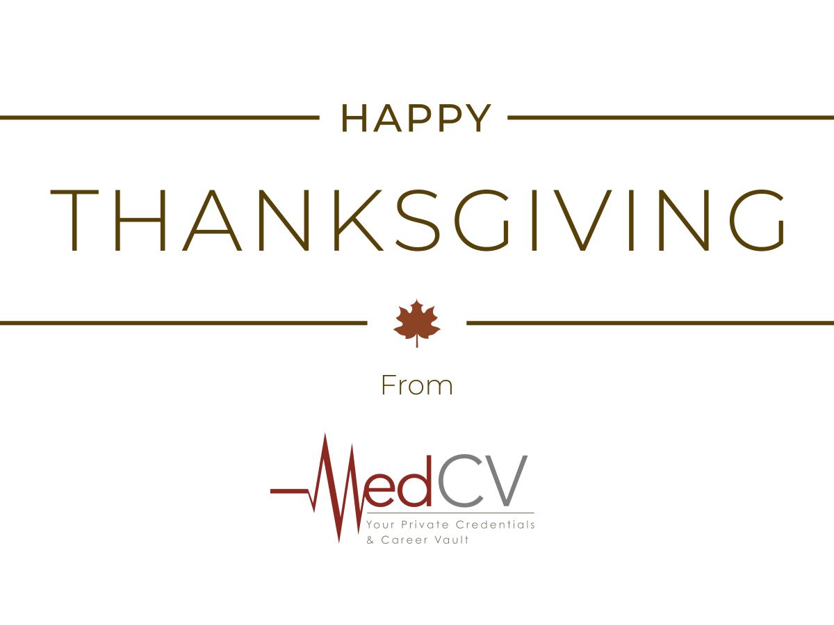 Happy Thanksgiving to the MedCV&nbsp;Community